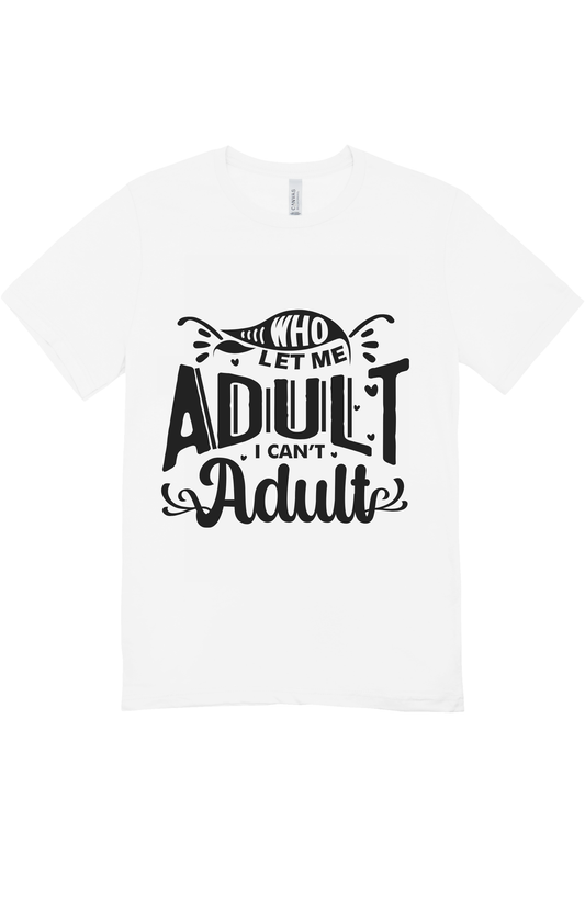 Adulting Short Sleeve T-Shirt